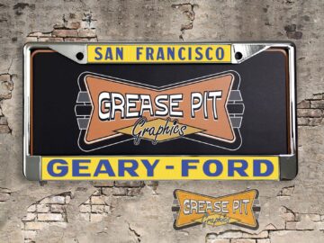 Geary Ford San Francisco reproduction liscense plate frame