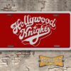 Hollywood Knights License Plate maroon