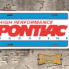 High Performance Pontiac Booster License Plate 1987 style red blue white