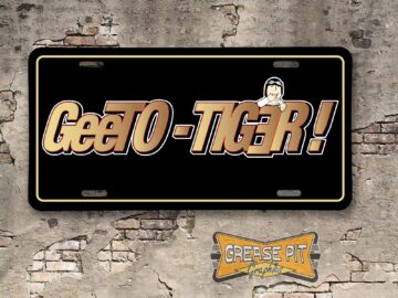 Ace Wilson's Royal Pontiac GeeTO TIGER GTO Booster License Plate black