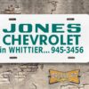 Jones Chevrolet in Whittier Booster License Plate