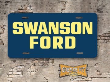 Swanson Ford Booster License Plate