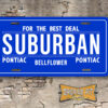 Suburban Pontiac Dealer Booster Aluminum License Plate Insert Bellflower