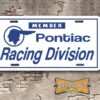 Member Pontiac Racing Division Booster License Plate Insert White/Blue