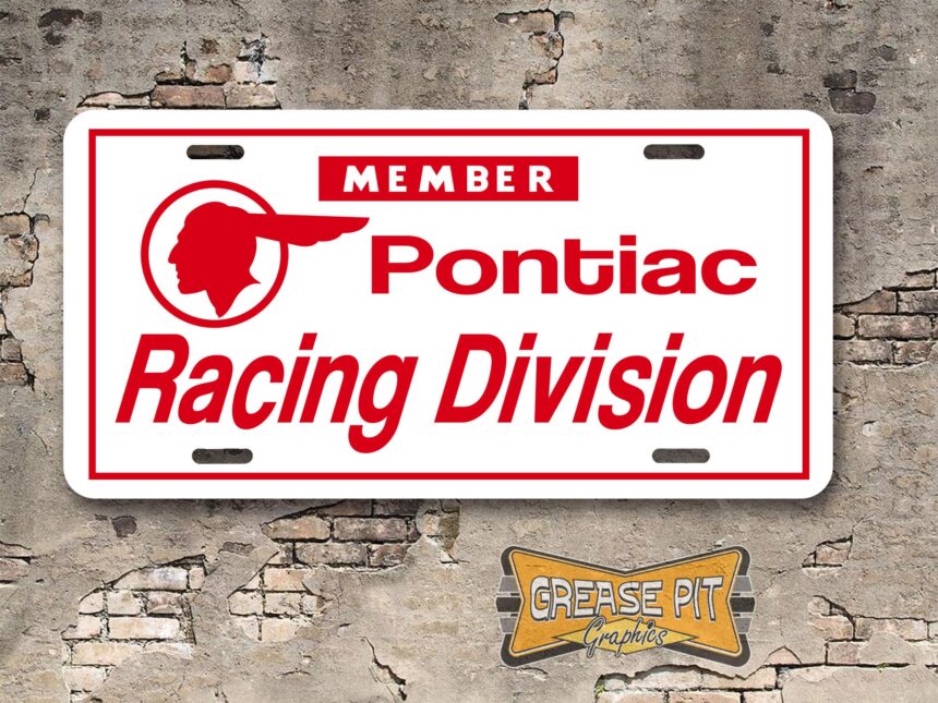 Member Pontiac Racing Division Booster License Plate Insert White/Red