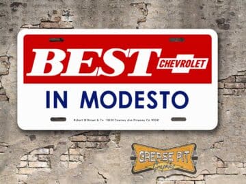 A newly produced vintage style tribute Best Chevrolet License Plate Insert Modesto for your Hot Rod, Vintage Classic car, or Muscle car.