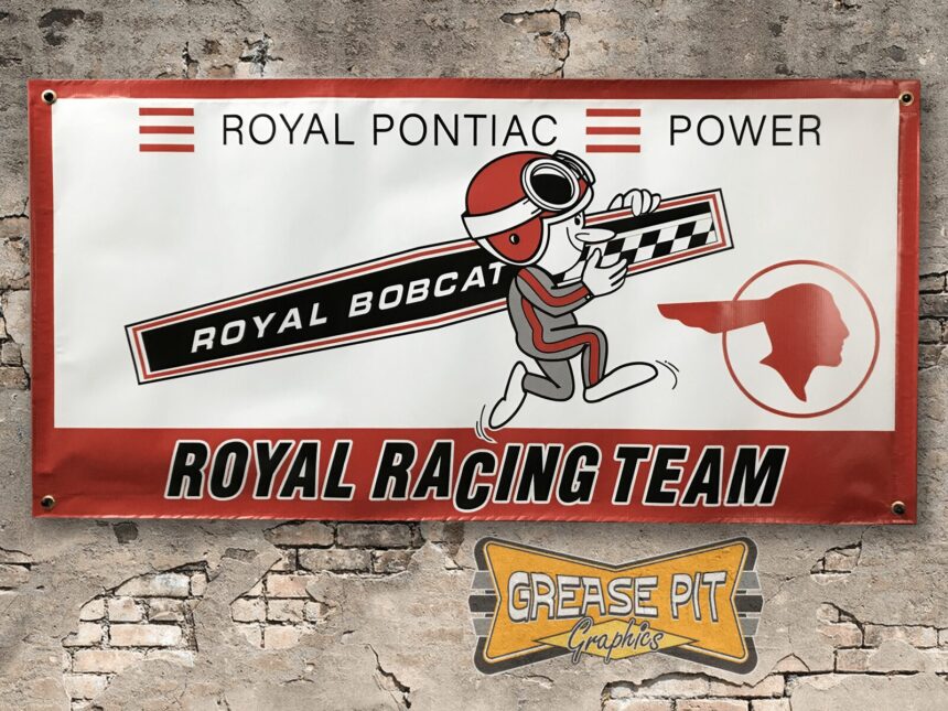 Royal Pontiac Racing Team Garage Shop Banner